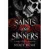 Saints and Sinners