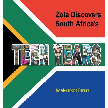 Zola Discovers South Africa's Teen Years: The Mystery of History