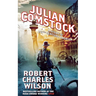 Julian Comstock: A Story of 22nd-Century America