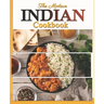 The Modern Indian Cookbook: The Essential Easy Indian Food Cookbook