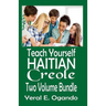 Teach Yourself Haitian Creole Two Volume Bundle