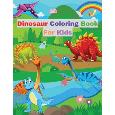 Dinosaur Coloring Book for Kids: With Various Facts about Dinosaurs │ Great Gift for Girls and Boys