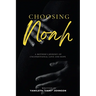 Choosing Noah