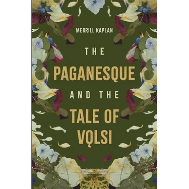 The Paganesque and the Tale of Vǫlsi