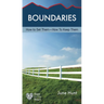 Boundaries: How to Set Them--How to Keep Them