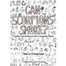 Can Scorpions Smoke? Creative Adventures in the Corporate World