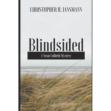 Blindsided: A Sean Colbeth Mystery