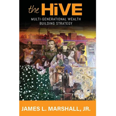 The Hive: Multi-Generational Wealth Building Strategy: Multi-generational Wealth Building Strategy: A: : Multi-Generational Weal