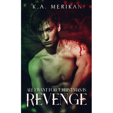 All I Want for Christmas is Revenge