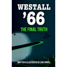 Westall '66: The Final Truth
