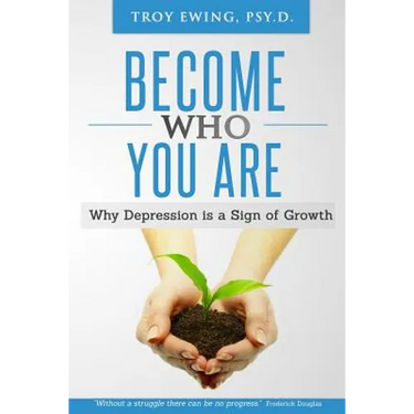 Become Who You Are: Why depression is a sign of Growth