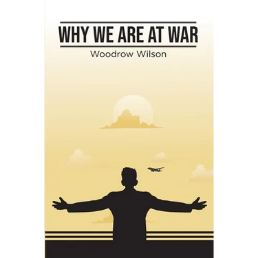 Why We Are At War