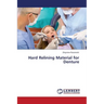Hard Relining Material for Denture