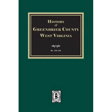 History of Greenbrier County, West Virginia