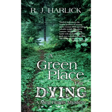 A Green Place for Dying