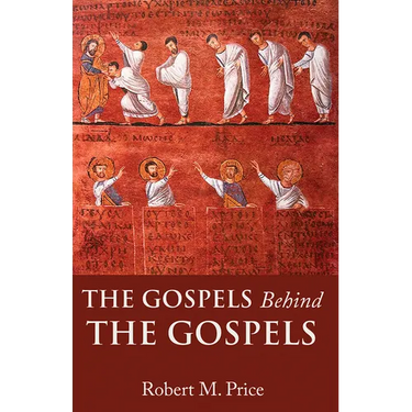 The Gospels Behind the Gospels