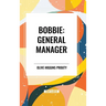 Bobbie: General Manager