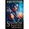 Shadowmated
