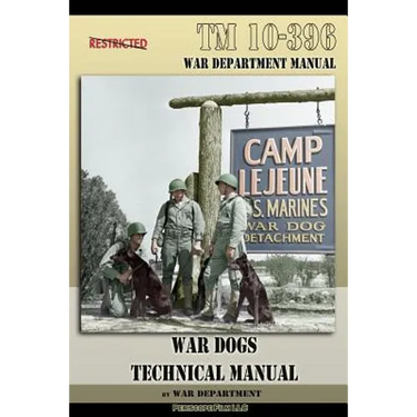 TM 10-396 War Dogs Technical Manual