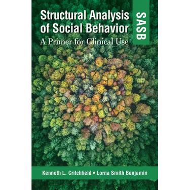 Structural Analysis of Social Behavior (Sasb): A Primer for Clinical Use
