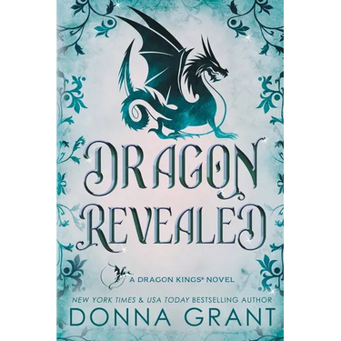 Dragon Revealed: A Dragon Kings Novel
