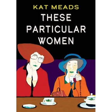These Particular Women