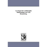 Les Étapes De La Philosophie Mathématique, Par Léon Brunschvicg.