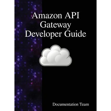 Amazon API Gateway Developer Guide