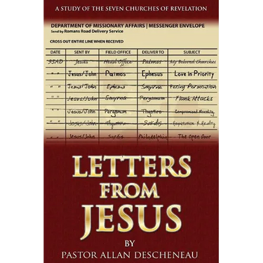 Letters from Jesus: A Study of the Seven Churches of Revelation