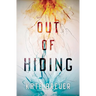 Out of Hiding