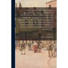 A Souvenir, the Thousand Islands of the St. Lawrence River From Kingston and Cape Vincent to Morristown and Brockville, With Their Recorded History Fr