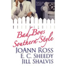 Bad Boys Southern Style