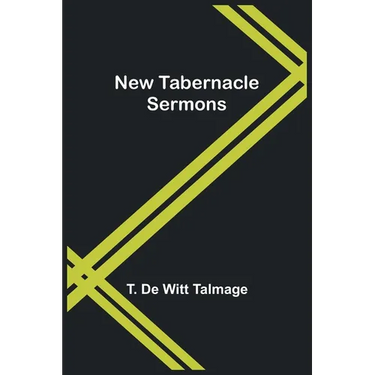New Tabernacle Sermons