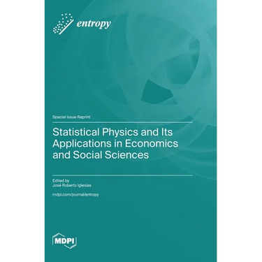 Statistical Physics and Its Applications in Economics and Social Sciences