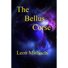 The Bellus Curse