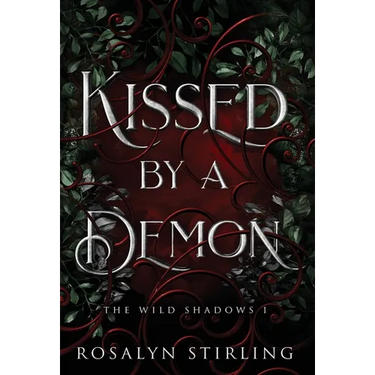 Kissed by a Demon: A Dark Fantasy Romance