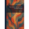 The Elfin Artist and Other Poems