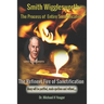 Smith Wigglesworth The Process of Entire Sanctification: The Refiners Fire of Sanctification