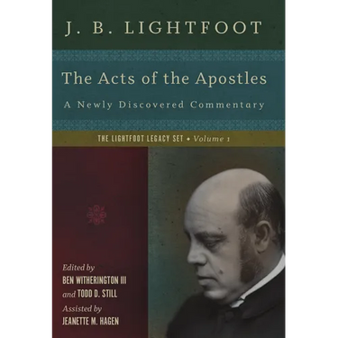 The Acts of the Apostles: A Newly Discovered Commentary