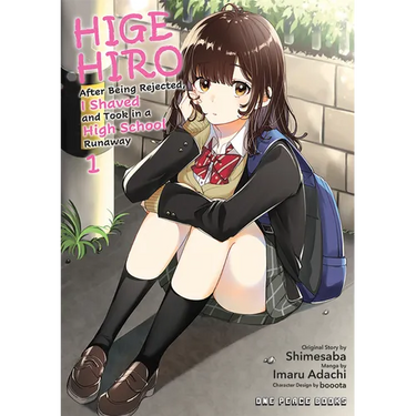 Higehiro Volume 1: After Being Rejected, I Shaved and Took in a High School Runaway