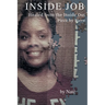 Inside Job: Healed from the Inside Out Piece by Piece