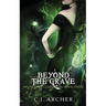 Beyond the Grave