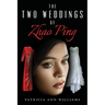 The Two Weddings of Zhao Ping