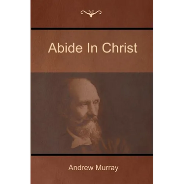 Abide In Christ