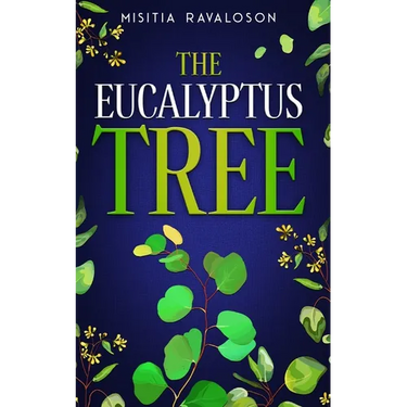 The Eucalyptus Tree