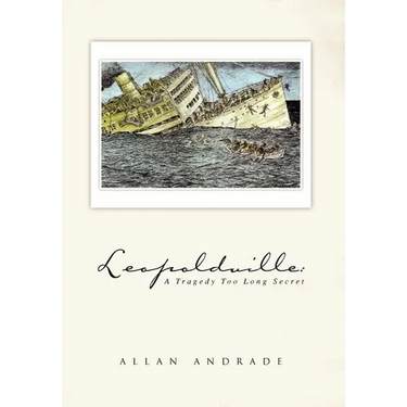 Leopoldville: A Tragedy Too Long Secret