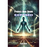 Project Blue Beam Exposed