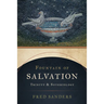 Fountain of Salvation: Trinity and Soteriology