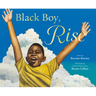 Black Boy, Rise