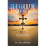 The Goldade Family History: - Second Edition